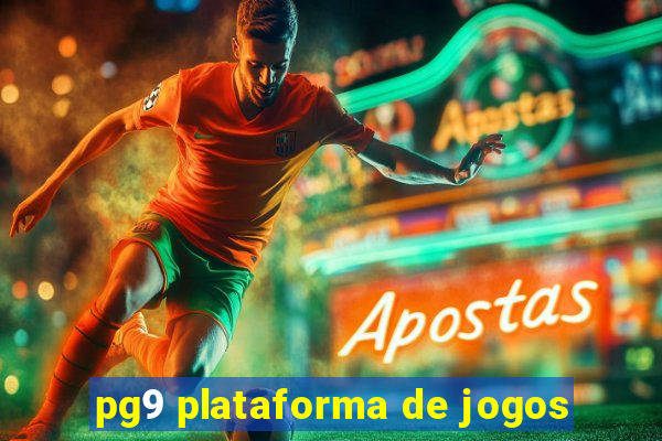 pg9 plataforma de jogos